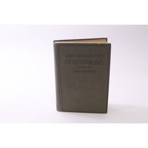 Occupations, Gowin and Wheatley, 1923, Textbook, Antique, ~ 251227-WH 1326